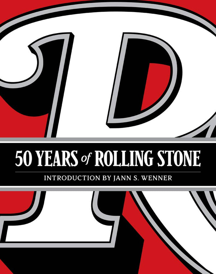 50 Years of Rolling Stone: The Music, Politics and People