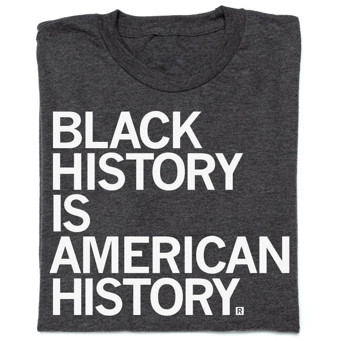 Black History Is American History