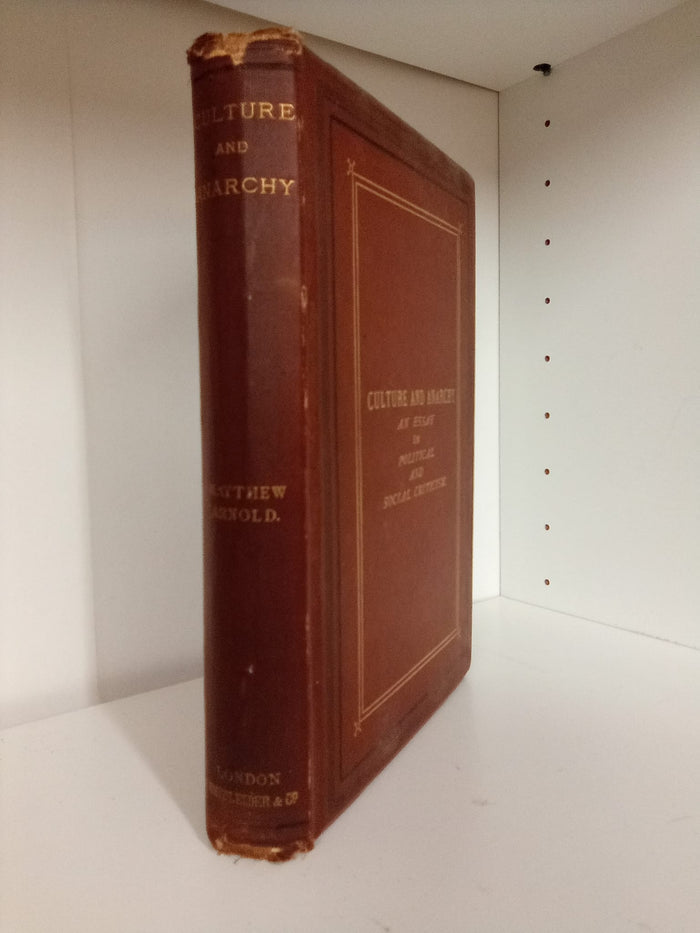 Culture and Anarchy: An Essay in Political and Social Criticism by Matthew Arnold- First Edition 1869