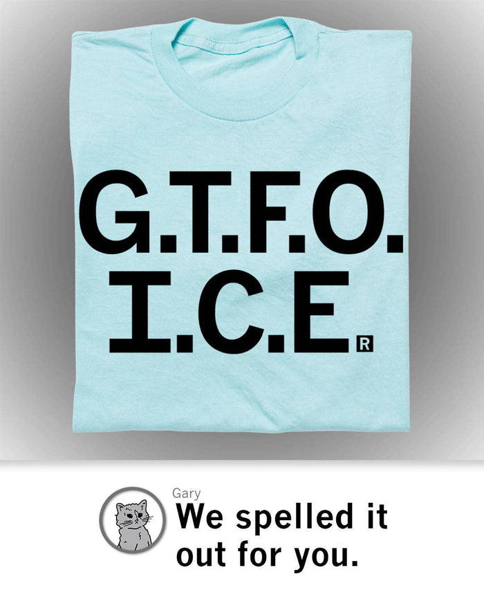 GTFO ICE