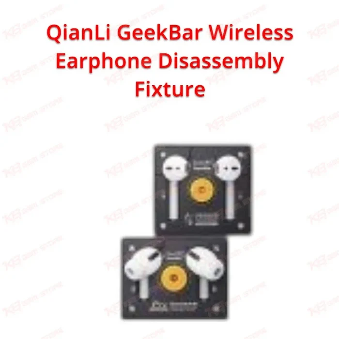 QianLi GeekBar Wireless Earphone Disassembly Fixture