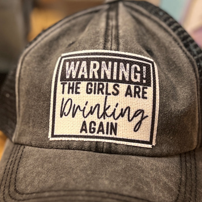 The Girls Are Drinking Baseball Cap