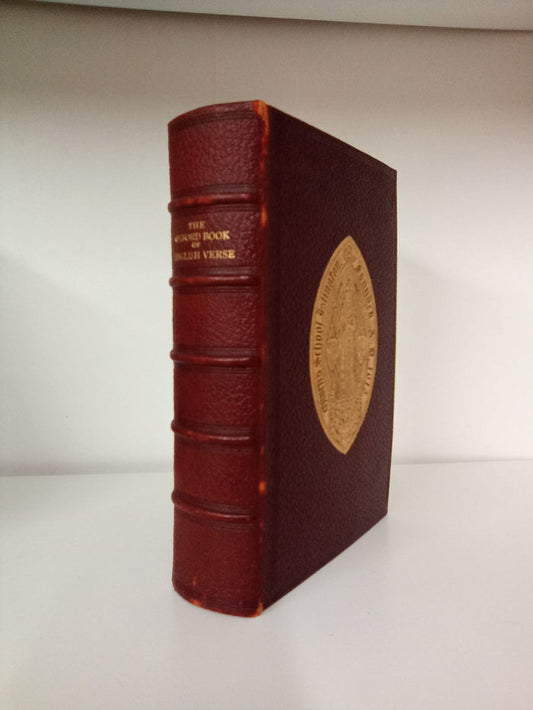 The Oxford Book of English Verse-1910- Owen's Grammar School Binding